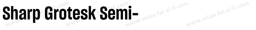 Sharp Grotesk Semi字体转换